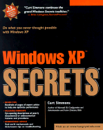 Windows XP Secrets: Complete Course