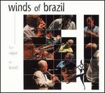 Winds of Brazil (Um Sopro de Brasil)