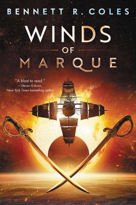 Winds of Marque: Blackwood & Virtue - Coles, Bennett R