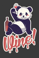 Wine: 6 X 9 Panda Journal, 120 Lined Pages