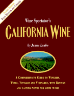 "Wine Spectator's" California Wine