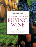 Wine Spectator's Ultimate Guide to Buying Wine