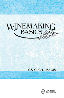 Winemaking Basics - Ough, C S