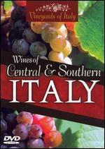 Wines of Central and Southern Italy