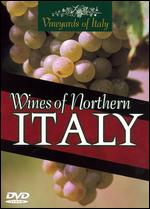 Wines of Northern Italy - 