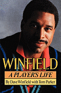 Winfield: A Player's Life