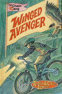 Winged Avenger - Lawrie, Robin, and Lawrie, Chris