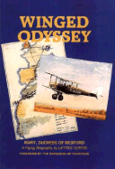 Winged Odyssey: The Flying Career of Mary Du Caurroy, Duchess of Bedford