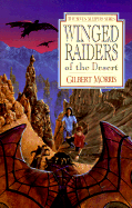 Winged Raiders of the Desert: Volume 5