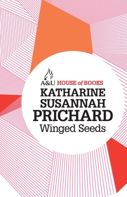 Winged seeds - Prichard, Katharine Susannah