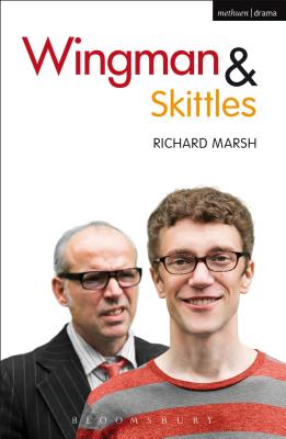 Wingman and Skittles - Marsh, Richard