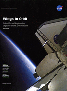 Wings in Orbit: Scientific and Engineering Legacies of the Space Shuttle 1971-2010