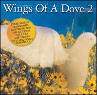 Wings of a Dove, Vol. 2 - Various Artists