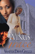 Wings of Grace - Davis Griggs, Vanessa