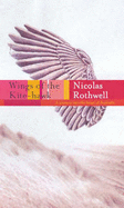 Wings of the Kite-Hawk - Rothwell, Nicolas
