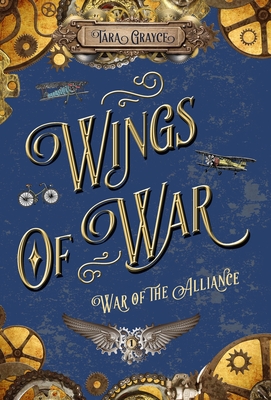 Wings of War - Grayce, Tara