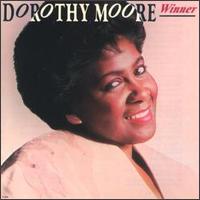 Winner - Dorothy Moore