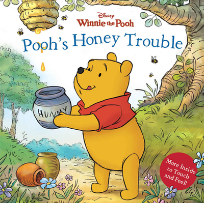 Winnie the Pooh Pooh's Honey Trouble - Disney Books, and Miller, Sara