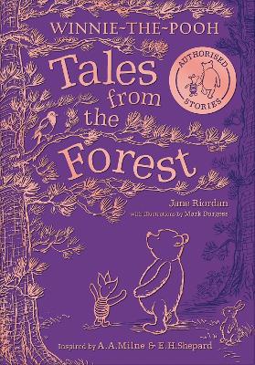 WINNIE-THE-POOH: TALES FROM THE FOREST - Riordan, Jane