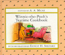 Winnie the Pooh's Teatime Cookbook