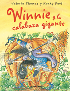 Winnie Y La Calabaza Gigante