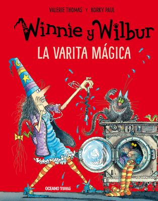 Winnie Y Wilbur. La Varita Mgica (Nueva Edici?n) - Korky, Korky, and Thomas, Valerie