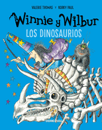 Winnie Y Wilbur. Los Dinosaurios (Nueva Edici?n)