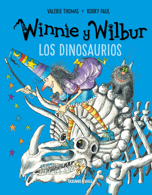 Winnie Y Wilbur. Los Dinosaurios (Nueva Edici?n) - Korky, Korky, and Thomas, Valerie