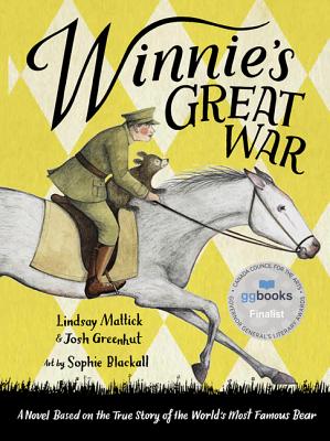 Winnie's Great War - Mattick, Lindsay, and Greenhut, Josh