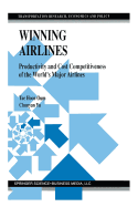 Winning Airlines: Productivity and Cost Competitiveness of the World's Major Airlines