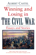 Winning and Losing the Civil War