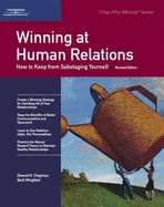 Winning at Human Relations (Revised) - Wingfield, Barb, and Chapman, Elwood