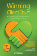 Winning Client Trust: The Retail Distribution Review and the UK Financial Services Industry's Battle for Its Clients' Hearts and Minds