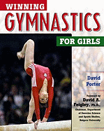 Winning Gymnastics for Girls - Porter, David, and Feigley, David A (Foreword by)