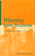 Winning Pawn Structures - Baburin, Alexander