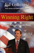 Winning Right: Campaign Politics and Conservative Policies