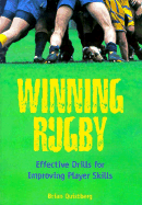 Winning Rugby: Effective Drills for Improving Player Skills - Quistberg, Brian