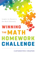 Winning the Math Homework Challenge: Insights for Parents to See Math Differently