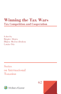Winning the Tax Wars: Tax Competition and Cooperation