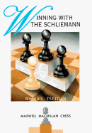 Winning with the Schliemann - Tseitlin, Mikhail
