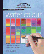 Winsor & Newton Colour Mixing Guides: Watercolour