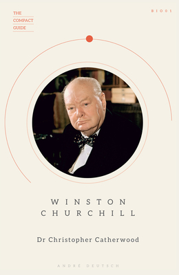 Winston Churchill - Catherwood, Christopher