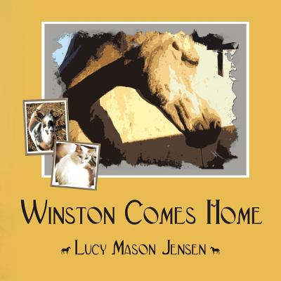 Winston Comes Home - Jensen, Lucy Mason