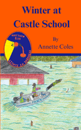 Winter at Castle School