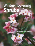 Winter-Flowering Shrubs