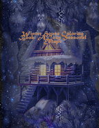Winter House Coloring Book: A Cozy Seasonal Escape: 8.5?11 inch 21.5?27.94 cm 40 pages