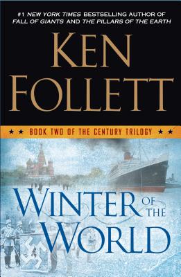 Winter of the World - Follett, Ken