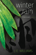 Winter Rain: Poems