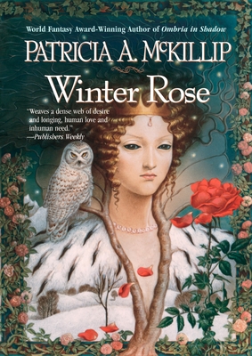 Winter Rose - McKillip, Patricia A