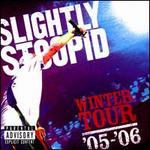 Winter Tour '05-'06 - Slightly Stoopid
